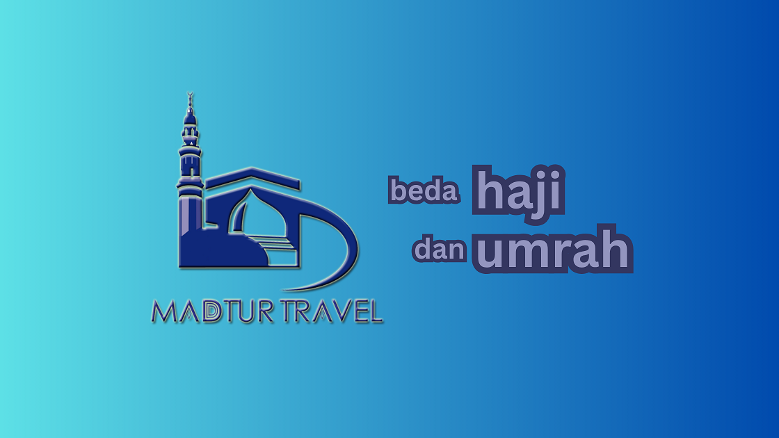 beda haji dan umrah